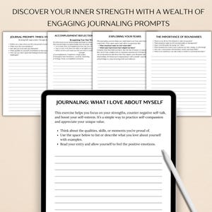 May include: A digital tablet with a white background and a black stylus pen. The screen displays a journaling prompt titled "Journaling: What I Love About Myself". The prompt encourages self-reflection and self-compassion by focusing on strengths and positive qualities.