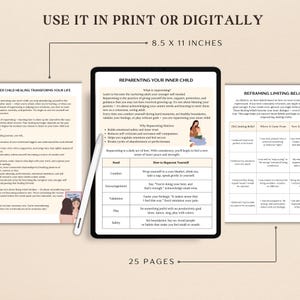 May include: A digital printable guide with the title "Re-Parenting Your Inner Child" and "Reframing Limiting Beliefs" on a tablet screen. The guide includes tips on how to re-parent yourself and how to reframe limiting beliefs. The guide is 8.5 x 11 inches and has 25 pages.