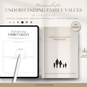 May include: A digital worksheet titled "Understanding Family Values" and a printed "Family Evaluation Worksheet" are displayed. The digital worksheet is on a tablet with a stylus. The printed worksheet has a family silhouette.