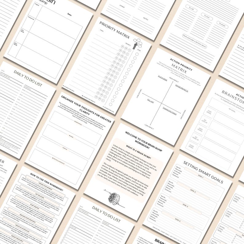 May include: A printable workbook with black and white illustrations and text. The workbook includes pages for daily to-do lists, brain dumps, priority matrices, action priority matrices, setting smart goals, and organizing thoughts for greater clarity. The workbook is designed to help people organize their thoughts and ideas.
