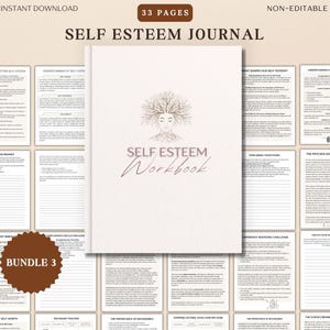 May include: A self-esteem workbook with the title "Self Esteem Workbook" in a cursive font, featuring a woman's face with tree-like hair. The image includes pages with text and the words "Instant Download", "33 Pages", and "Bundle 3".
