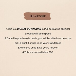 May include: A digital download notice with the text "PLEASE NOTE:" in a brown rectangle. The text below explains that the product is a digital download in PDF format, not a physical product, and that it can be accessed, printed, or used on a tablet. It also states that the purchase is a one-time purchase and that the PDF is non-editable.