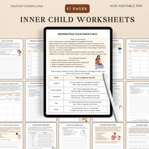 May include: A digital download of 17-page inner child worksheets. The worksheets include prompts for creating a safe space, a timeline of childhood, and reparenting exercises. The image shows a tablet with a stylus and several printed worksheets.