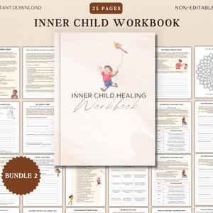 May include: A digital workbook titled "Inner Child Workbook" with 25 pages, available for instant download as a non-editable PDF. The cover features a child with a kite. The bundle includes worksheets and exercises for inner child healing.