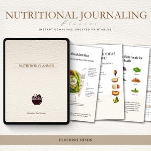 May include: A beige nutrition planner with the words "NUTRITION PLANNER" on the cover, and the phrase "Eat better. Feel stronger." below a bowl graphic. The planner is next to several pages with nutritional information and the words "NUTRITIONAL JOURNALING Planner" at the top.