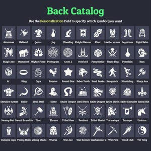 May include: A dark background displays a catalog of white symbols with text. The text at the top says "Back Catalog" and "Use the Personalization field to specify which symbol you want." Symbols include antennas, a halberd, a jester, a jug, and more.