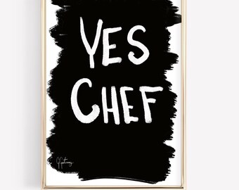 Yes Chef Hand Drawn Unique Typography Poster Modern Kitchen Art Chicago Beef Minimalistic Trendy Guest Check Print Vintage Wine Poster