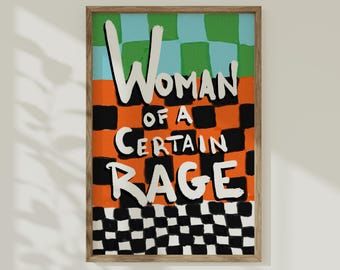 Woman Of A Certain Rage Poster Feminist Art Print Activism Wall Art Gift Modern Poster Maximalist Wall  Art International Women's Day Gift