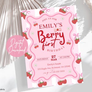 May include: Pink and white striped birthday invitation with a strawberry pattern. The invitation says "Join us for Emily's Berry First Birthday" with a date of Saturday, March 27th at 2:00 PM. The invitation also includes the address and phone number.