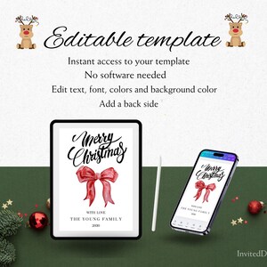 May include: A digital Christmas template with the text "Merry Christmas" and a red bow, displayed on a tablet and a smartphone. The image includes festive decorations and the text "Editable template".