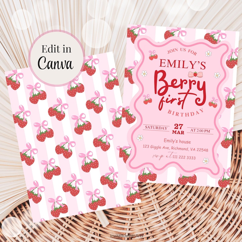 May include: Pink and white striped background with a pattern of red strawberries with pink bows. A pink invitation card with a white border and white text that reads "Join us for Emily's Berry First Birthday. Saturday, March 27 at 2:00 PM. Emily's house, 123 Giggle Ave, Richmond, VA 22548. RSVP 111 222 3333."