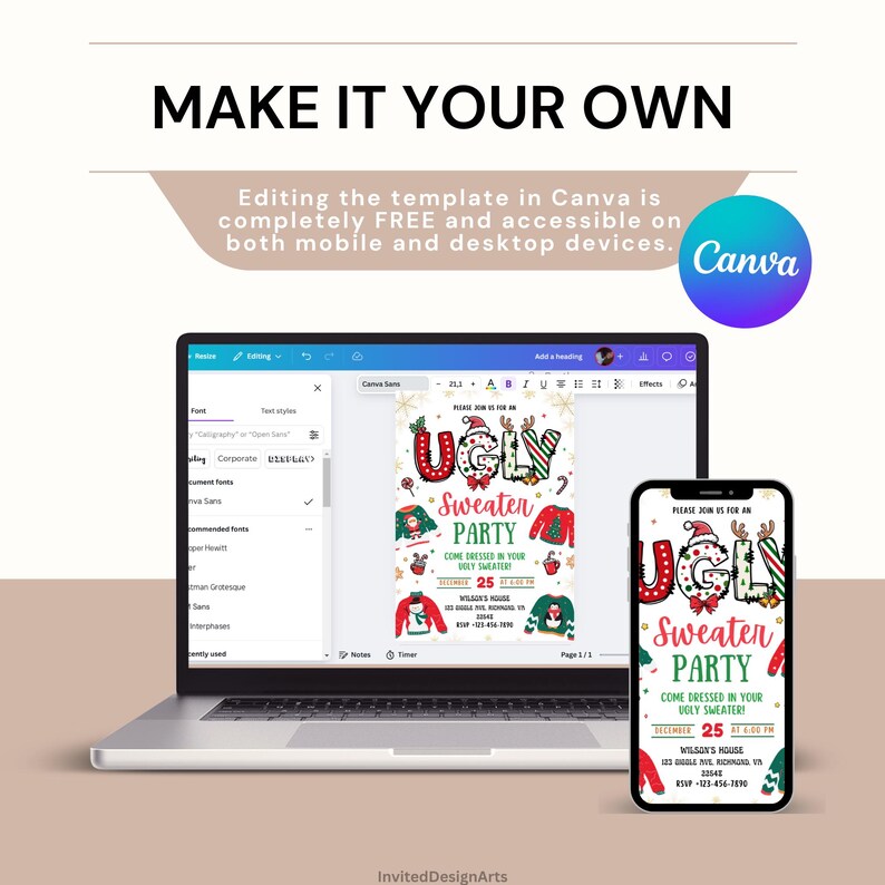 Pu&ograve; includere: Un laptop e uno smartphone mostrano un invito a una "Ugly Sweater Party" progettato in Canva. L'invito presenta grafiche festive e il testo "MAKE IT YOUR OWN". Il logo Canva &egrave; visibile.