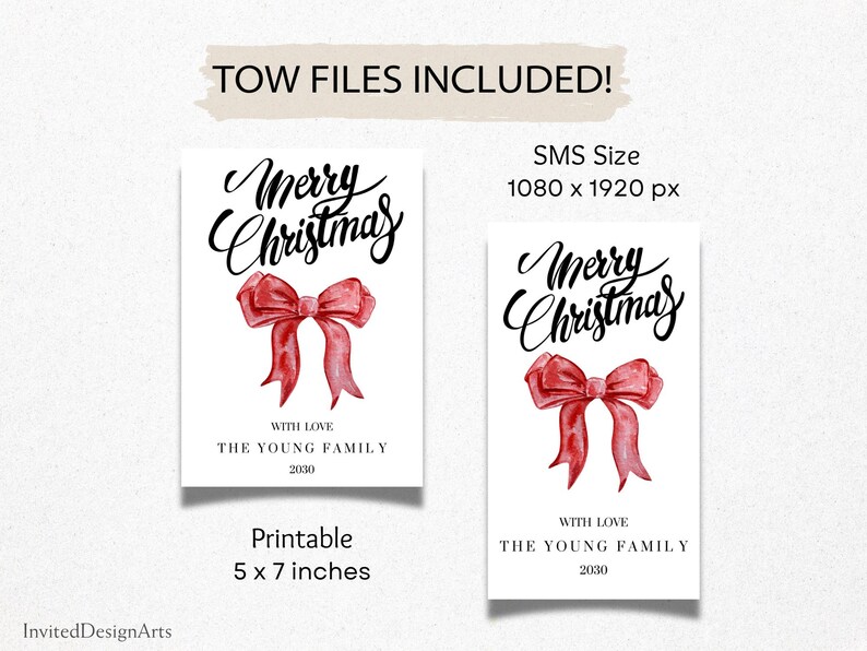 May include: Two white printable Christmas cards with a red watercolor bow and the words "Merry Christmas" in elegant script. The cards are 5 x 7 inches and include the text "With Love, The Young Family 2030".