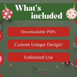 K&ouml;nnte beinhalten: Ein gr&uuml;ner Hintergrund mit roten und wei&szlig;en Weihnachtskugeln. Der Text "What's included" ist in wei&szlig;en Buchstaben. Drei rote Kn&ouml;pfe mit wei&szlig;em Text lauten "Downloadable PDFs", "Custom Unique Design!" und "Unlimited Use".