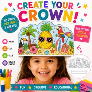 Könnte beinhalten: Eine ausdruckbare Papierkrone mit tropischem Motiv, darunter eine Ananas mit Sonnenbrille, ein Tukan, ein Papagei, Palmen und Hibiskusblüten. Das Design enthält den Text CREATE YOUR CROWN, NO PREP! JUST PRINT & CREATE! sowie PERFECT FOR KIDS & TEACHERS!