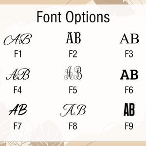 May include: A beige background displays nine font options labeled F1 through F9. Each option showcases the letters "AB" in a different font style, ranging from elegant cursive to bold block letters. The text "Font Options" is at the top.