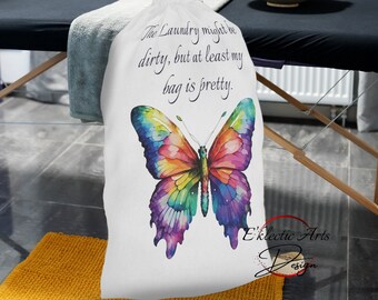 Watercolor Butterfly Large Laundry Bag, The laundry might be dirty but at least my bag is pretty, gift for student, massage therapist, mom's