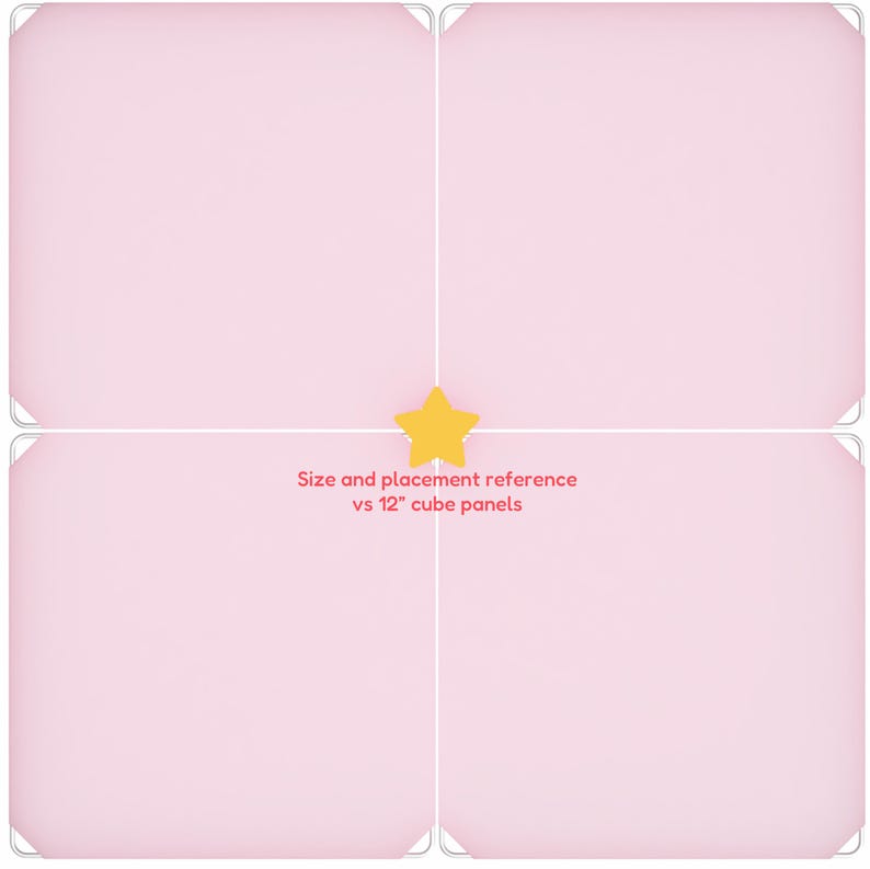 May include: A light pink grid of four squares with white lines and corner details. A yellow star is in the center. Text reads "Size and placement reference vs 12" cube panels."