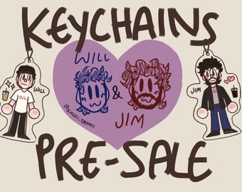 Will and Jim Keychains