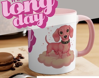 Funny Sausage Dog Coffee Mug Its Going To Be A Long Day Office Work Pink Pun Gift Dachshund Weiner