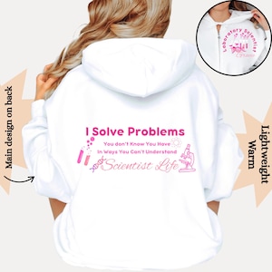 Medical Lab Scientist Zip Hoodie: Funny &quot;I Solve Problems&quot; Gift