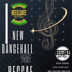May include: A promotional poster for Reggae music, featuring the text "2025 Exclusive Singles." The design includes a treble clef, starbursts, and the words "New Dancehall" and "Reggae." The poster also displays the logos of "Daddy Reggae Radio" and "Reggae Runtings."
