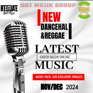 May include: A silver vintage microphone is featured in an advertisement for new Dancehall and Reggae music. The text includes "Latest Fresh Muzik Online Music" and "Music Pack: 100 Exclusive Singles." The advertisement is for music released in November/December 2024.