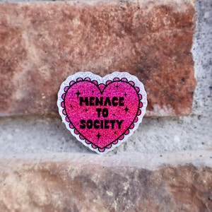Menace to society heart glitter waterproof water bottle sticker
