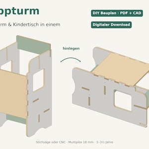 May include: A digital DIY plan for a convertible learning tower and table, labeled Kippturm. The design shows a light wood and sage green structure that transforms from a vertical tower to a horizontal table, with text indicating PDF and CAD files.