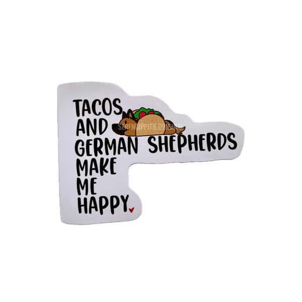 German Shepherd Dog Sticker, Tacos Happy, Kawaii GSD Decal