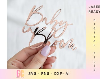 Baby in Bloom Cake Topper Charm Set | Baby Shower Vector (Glowforge, XTool, Cricut, CNC)