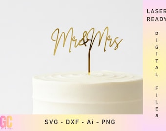 Mr & Mrs Cake Topper Wedding SVG Bundle | Laser Cut Vector (Glowforge, XTool, Cricut, CNC)