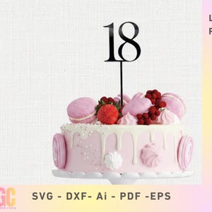 18. Geburtstag Cake Topper SVG Ai Dxf Pdf Eps | Laser-Schnitt-Datei | Digitaler Download