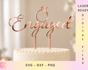 Engaged Cake Topper with Ring SVG Engagement | Laser Cut Vector (Glowforge, XTool, Cricut, CNC)