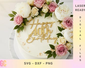 Happy 40th Birthday Charms Bundle - Laser Cut Vector (Glowforge, XTool, Cricut, CNC)