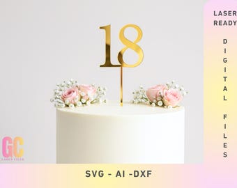 18th Birthday Cake Topper SVG Laser Cut File (Digital Download)