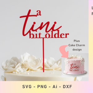 A Tini Bit Older Cake Topper Charm | Martini Laser Cut Vector (Glowforge, XTool, Cricut, CNC)