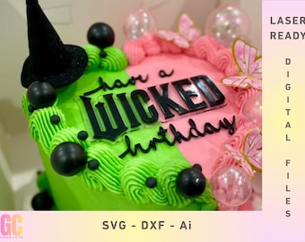 Have a Wicked Birthday Cake Charm SVG: Laser Cut Files (Digital Download)
