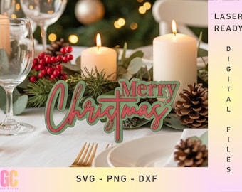 Merry Christmas SVG | Christmas Table Sign | Laser Cut Vector (Glowforge, XTool, Cricut, CNC)