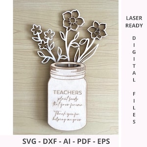 Lot de pots Mason et fleurs sauvages 3D pour plantes, graines qui poussent pour toujours | Cadeau de remerciement pour les professeurs d'école | Fichiers découpés prêts pour le laser