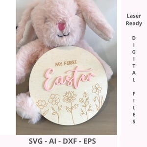 Ma première plaque de Pâques avec fleurs sauvages Photo prop SVG | Fichiers découpés au laser à téléchargement numérique | Glowforge, Cricut Design Space, Machines de découpe