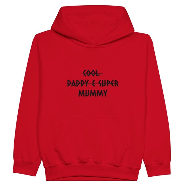 Cool Daddy & Super Mummy Kids Hoodie