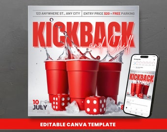 Puede incluir: Un folleto de fiesta rojo y blanco con el texto "Kickback and Chill" en letras grandes y en negrita. El folleto presenta una foto de vasos de plástico rojos con agua salpicando, junto con dados y hielo. El folleto también incluye la fecha "10 de julio" y el texto "Plantilla Canva editable".