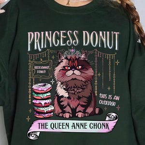 Princess Donut The Queen Anne Chonk Sweatshirt, Dungeon Crawler Carl TShirt, Sci-Fi Book Lover Hoodie, Bookish For Book Lovers