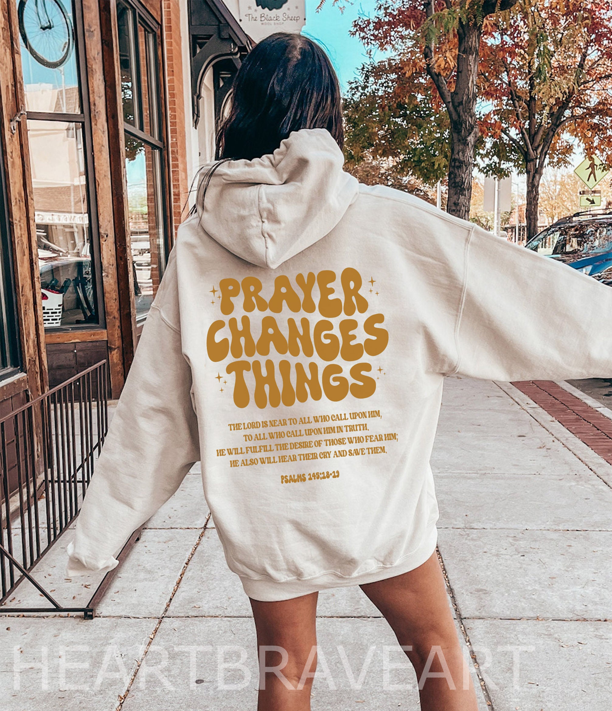 Prayer Changes Things (on Back) Hoodie, Religious Inspiration Tee