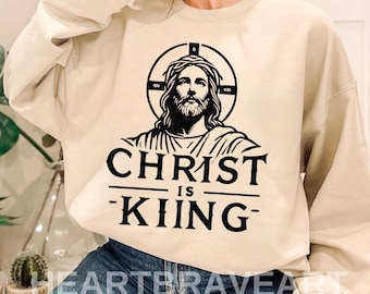 Religious Sweatshirt, Jesus is King Shirt, Faith Clothing, Christian Hoodie, Christian Gifts, Aesthetic Christian , Jesus Lover Shirt