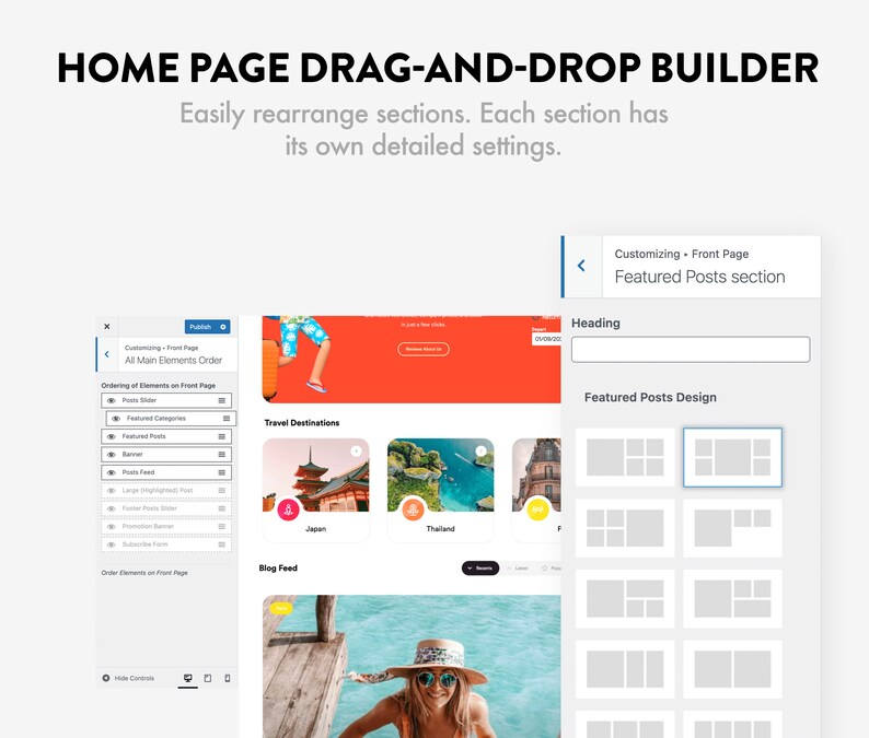 May include: A screenshot of a website builder interface showing a drag-and-drop builder for a homepage. The builder allows users to easily rearrange sections and customize each section with detailed settings. The image shows a preview of a website with a travel theme, featuring images of Japan and Thailand.