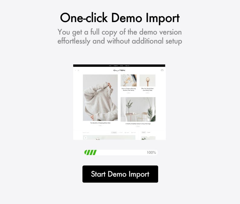 Op de afbeelding: Witte achtergrond met de tekst "One-click Demo Import" en "You get a full copy of the demo version effortlessly and without additional setup." Een websitevoorbeeld wordt getoond, met een voortgangsbalk en een knop met "Start Demo Import."
