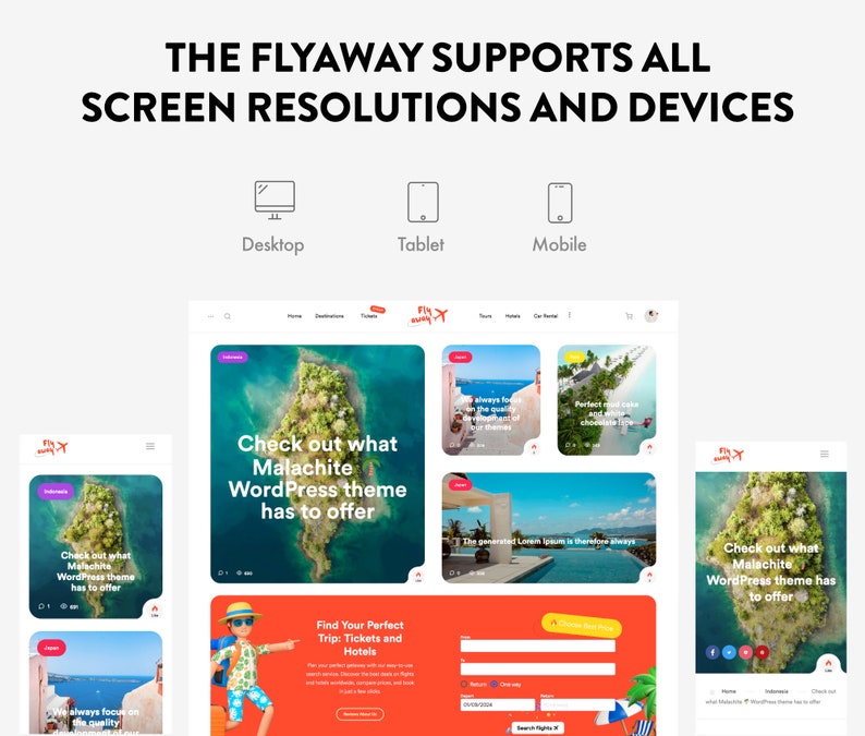 May include: A screenshot of a website for a travel agency called Fly Away. The website is designed to be responsive and works on desktop, tablet, and mobile devices. The website features images of tropical destinations and a call to action to find your perfect trip.