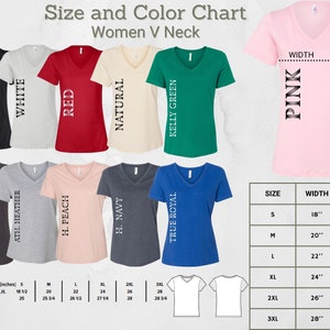May include: A size and color chart for V-neck t-shirts featuring eleven shirts in black, white, red, natural, kelly green, pink, dark heather, athletic heather, heather peach, heather navy, and true royal, with a size guide in inches.